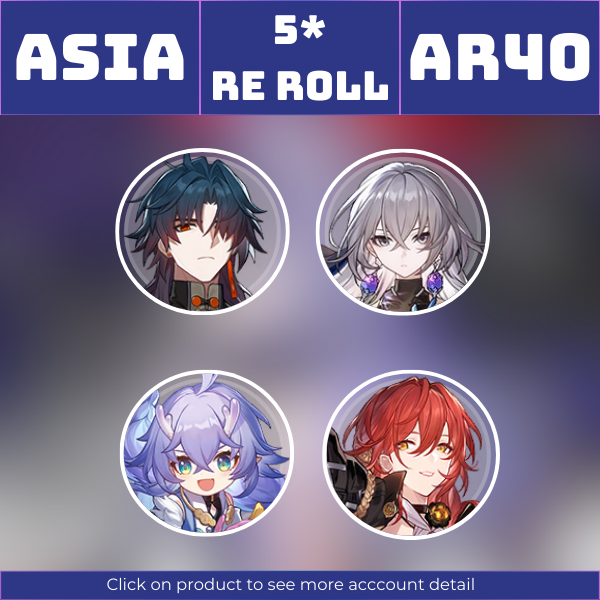 Asia|TL40|Blade, Bronya, Bailu, Himeko|||Instant delivery [AS1003]