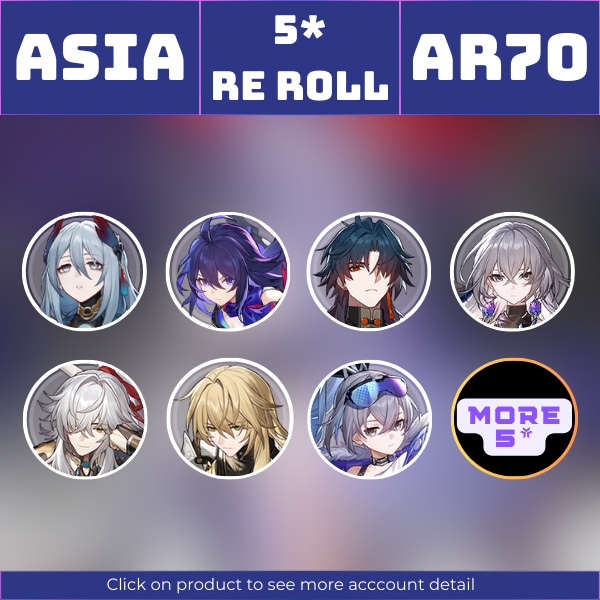 Asia|TL70|Jingliu, Seele, Blade, Bronya, Jing Yuan, Luocha, Silver Wolf and more 5-star Chars + LCs|Instant delivery [AS1012]