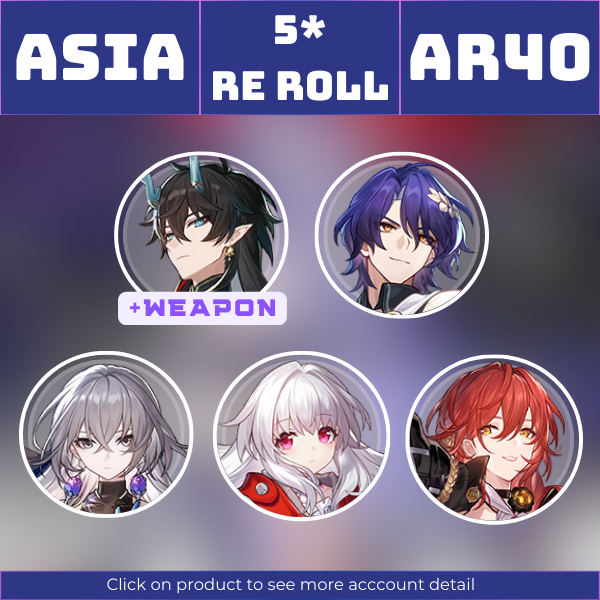 Asia|TL40|Danheng Imbibitor Lunae, Dr. Ratio, Bronya, Clara, Himeko|Brighter Than the Sun||Instant delivery [AS1036]