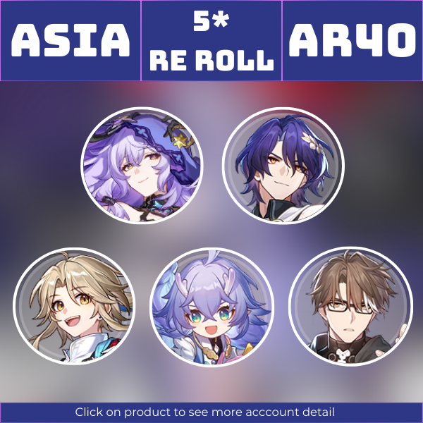 Asia|TL40|Black Swan, Dr. Ratio, Yanqing, Bailu, Welt|Reforged Remembrance|Lost 50/50 Char|Instant delivery [AS1040]