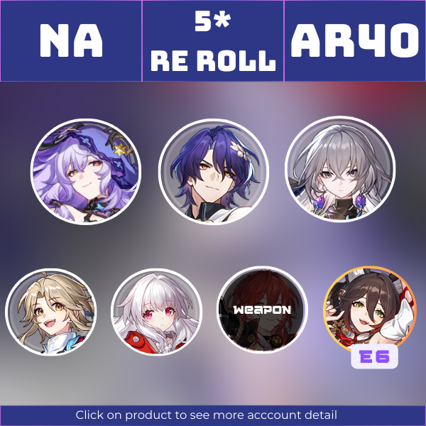 NA|TL40|Black Swan, Dr. Ratio, Bronya, Clara, Yanqing, TingyunE6|Lost 50/50 Character|Instant delivery [RR1181]