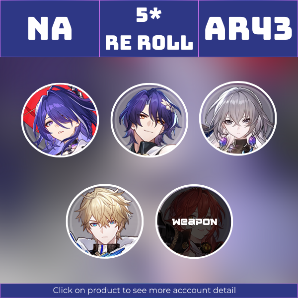 NA|TL43|Acheron, Dr. Ratio, Bronya, Gepard|Night on the Milky Way|Lost 50/50 Char|Instant delivery [RR1434]